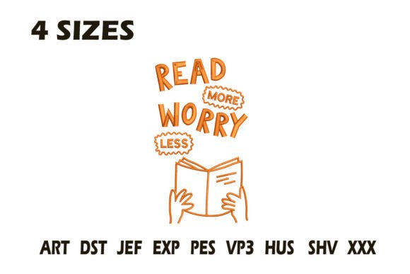 Read More Worry Less Embroidery