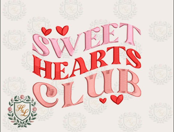 Sweethearts Club Embroidery Files